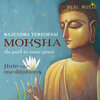 <p>Moksha</p>
